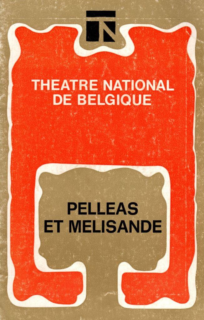 THEATRE NATIONAL : Pelléas et Mélisande (saison 1976-1977)