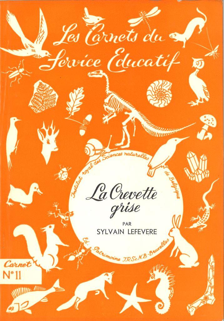 LEFEVERE S., La crevette grise (IRSN, 1960)