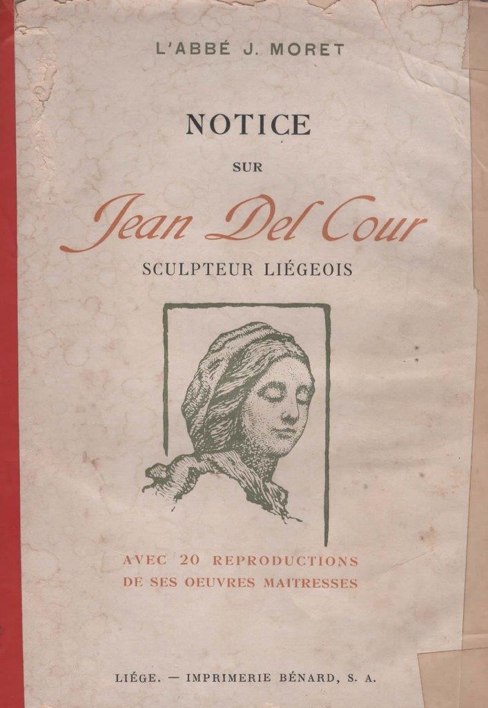 MORET : Notice sur Jean Del Cour (1900)